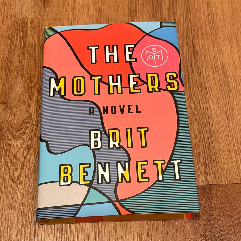 Book: The Mothers by Brit Bennett